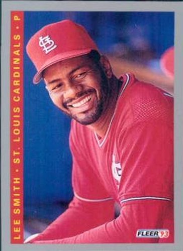 #133 Lee Smith - St. Louis Cardinals - 1993 Fleer Baseball