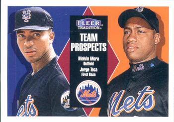 #133 Melvin Mora / Jorge Toca - New York Mets - 2000 Fleer Tradition Baseball
