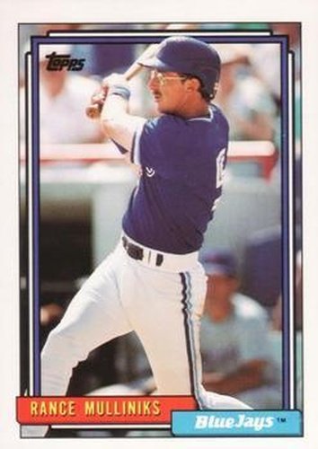 #133 Rance Mulliniks - Toronto Blue Jays - 1992 Topps Baseball