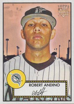 #133 Robert Andino - Florida Marlins - 2006 Topps 1952 Edition Baseball