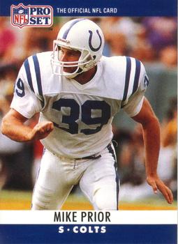 #133 Mike Prior - Indianapolis Colts - 1990 Pro Set Football