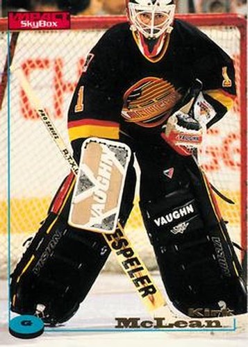 #134 Kirk McLean - Vancouver Canucks - 1996-97 SkyBox Impact Hockey