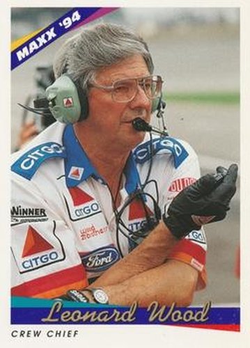 #134 Leonard Wood - Wood Brothers Racing - 1994 Maxx Racing
