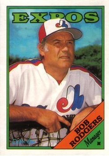 #134 Bob Rodgers - Montreal Expos - 1988 O-Pee-Chee Baseball