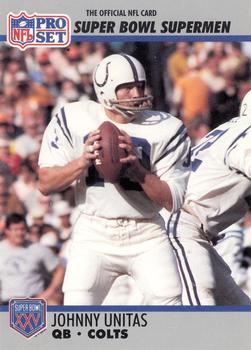 #134 Johnny Unitas - Baltimore Colts - 1990-91 Pro Set Super Bowl XXV Silver Anniversary Football