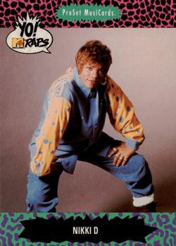 #134 Nikki D - 1991 Pro Set Yo! MTV Raps