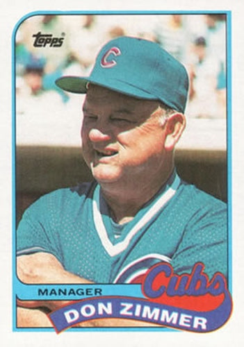 #134 Don Zimmer - Chicago Cubs - 1989 Topps Baseball
