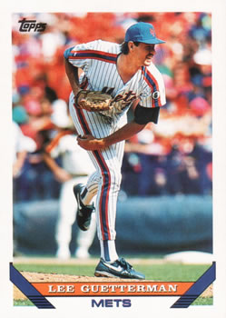 #134 Lee Guetterman - New York Mets - 1993 Topps Baseball