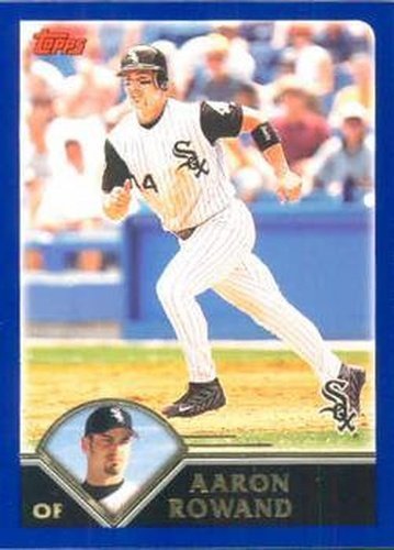 #134 Aaron Rowand - Chicago White Sox - 2003 Topps Baseball