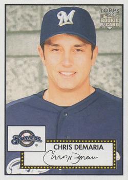 #134 Chris Demaria - Milwaukee Brewers - 2006 Topps 1952 Edition Baseball