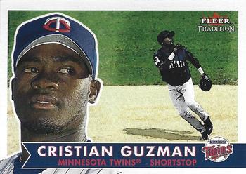 #134 Cristian Guzman - Minnesota Twins - 2001 Fleer Tradition Baseball