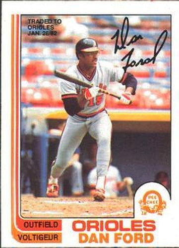 #134 Dan Ford - Baltimore Orioles - 1982 O-Pee-Chee Baseball