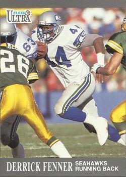 #134 Derrick Fenner - Seattle Seahawks - 1991 Ultra Football