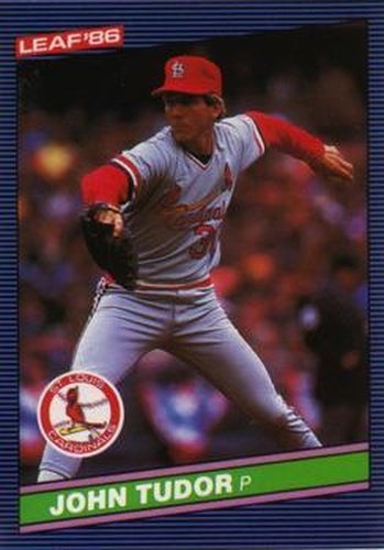 #134 John Tudor - St. Louis Cardinals - 1986 Leaf Baseball