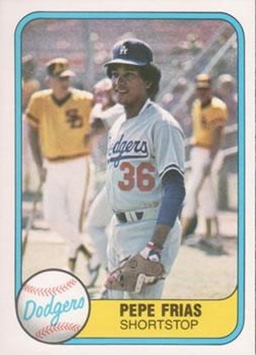 #134 Pepe Frias - Los Angeles Dodgers - 1981 Fleer Baseball