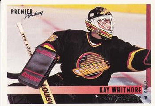 #134 Kay Whitmore - Vancouver Canucks - 1994-95 O-Pee-Chee Premier Hockey