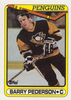 #134 Barry Pederson - Pittsburgh Penguins - 1990-91 Topps Hockey