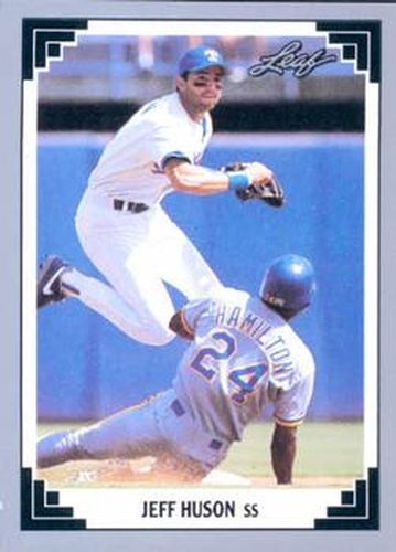 #134 Jeff Huson - Texas Rangers - 1991 Leaf Baseball
