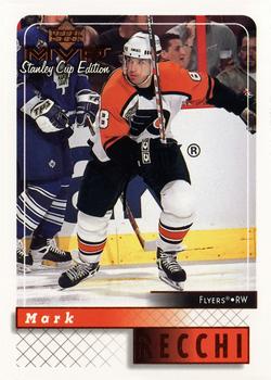 #134 Mark Recchi - Philadelphia Flyers - 1999-00 Upper Deck MVP Stanley Cup Edition Hockey