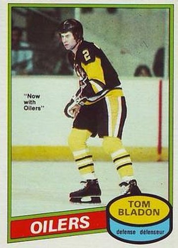 #135 Tom Bladon - Edmonton Oilers - 1980-81 O-Pee-Chee Hockey