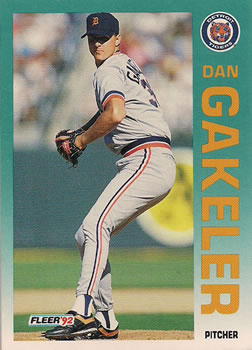 #135 Dan Gakeler - Detroit Tigers - 1992 Fleer Baseball