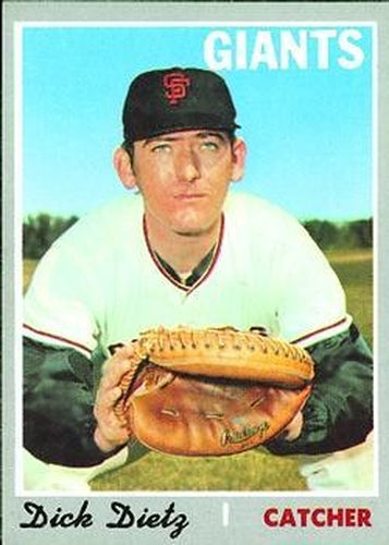 #135 Dick Dietz - San Francisco Giants - 1970 Topps Baseball