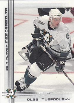 #135 Oleg Tverdovsky - Anaheim Mighty Ducks - 2000-01 Be a Player Memorabilia Hockey