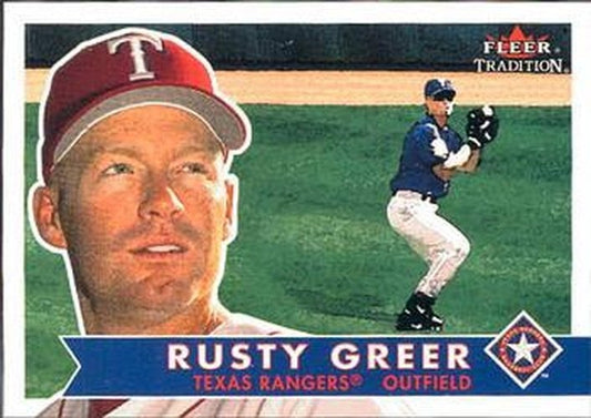 #135 Rusty Greer - Texas Rangers - 2001 Fleer Tradition Baseball