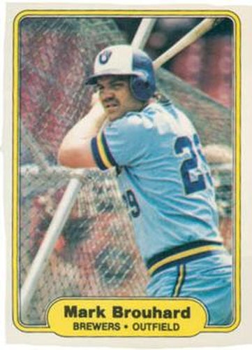 #135 Mark Brouhard - Milwaukee Brewers - 1982 Fleer Baseball