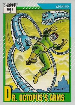 #136 Dr. Octopus's Arms - 1991 Impel Marvel Universe Series II
