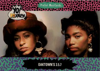 #136 Oaktown's 3.5.7 - 1991 Pro Set Yo! MTV Raps