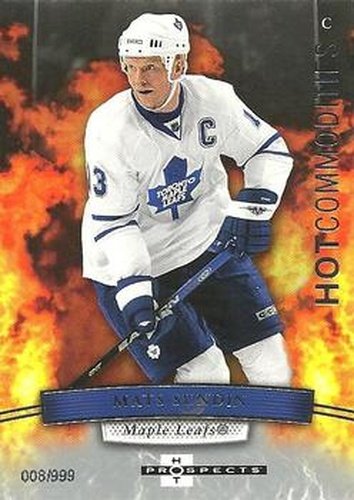 #136 Mats Sundin - Toronto Maple Leafs - 2007-08 Fleer Hot Prospects Hockey