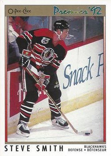 #136 Steve Smith - Chicago Blackhawks - 1991-92 O-Pee-Chee Premier Hockey