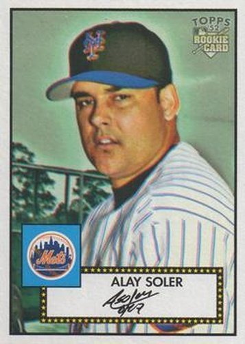 #136 Alay Soler - New York Mets - 2006 Topps 1952 Edition Baseball