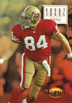 #136 Brent Jones - San Francisco 49ers - 1994 SkyBox Premium Football