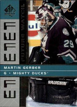 #136 Martin Gerber - Anaheim Mighty Ducks - 2002-03 SP Authentic Hockey