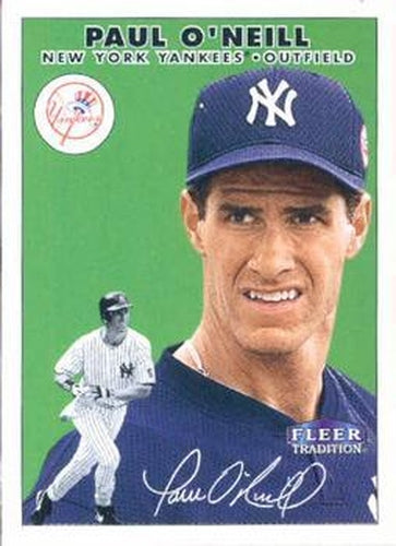 #136 Paul O'Neill - New York Yankees - 2000 Fleer Tradition Baseball
