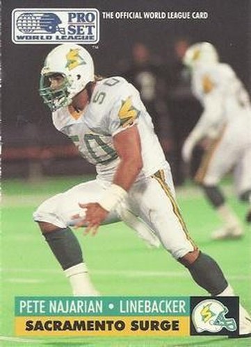 #136 Pete Najarian - Sacramento Surge - 1991 Pro Set WLAF Football