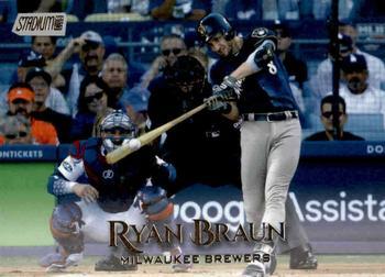 #136 Ryan Braun - Milwaukee Brewers - 2019 Stadium Club Baseball