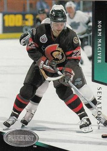 #137 Norm Maciver - Ottawa Senators - 1993-94 Parkhurst Hockey