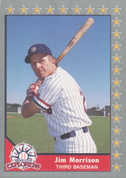 #137 Jim Morrison - Bradenton Explorers - 1990 Pacific Senior League Baseball