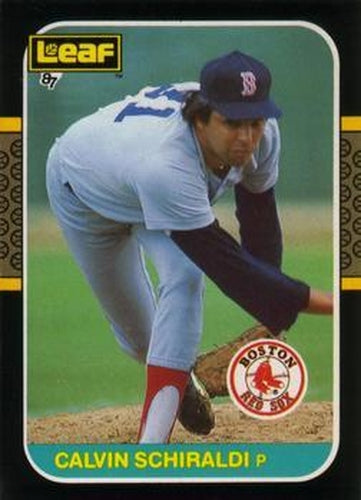 #137 Calvin Schiraldi - Boston Red Sox - 1987 Leaf Baseball