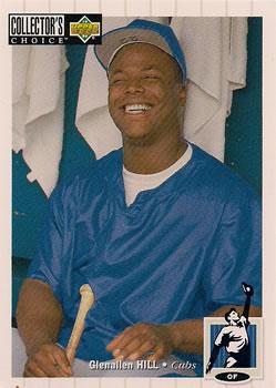#137 Glenallen Hill - Chicago Cubs - 1994 Collector's Choice Baseball