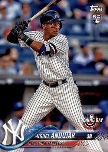 #137 Miguel Andujar - New York Yankees - 2018 Topps Opening Day Baseball