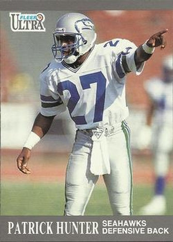 #137 Patrick Hunter - Seattle Seahawks - 1991 Ultra Football