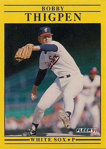 #137 Bobby Thigpen - Chicago White Sox - 1991 Fleer Baseball