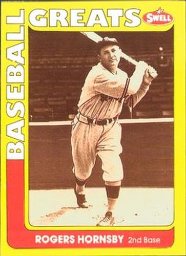 #137 Rogers Hornsby - St. Louis Cardinals - 1991 Swell Baseball Greats