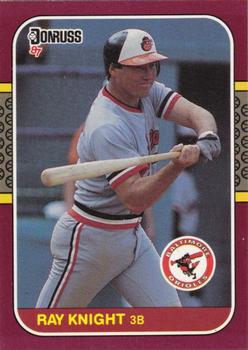 #137 Ray Knight - Baltimore Orioles - 1987 Donruss Opening Day Baseball