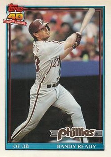 #137 Randy Ready - Philadelphia Phillies - 1991 O-Pee-Chee Baseball