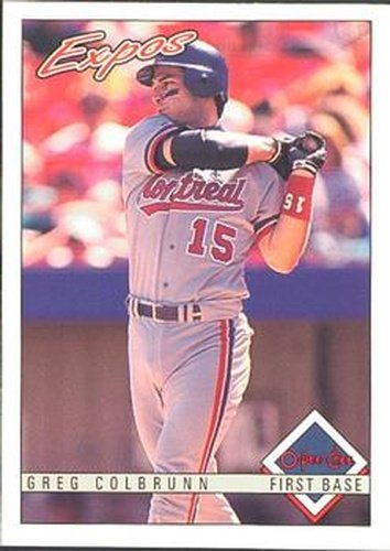 #137 Greg Colbrunn - Montreal Expos - 1993 O-Pee-Chee Baseball
